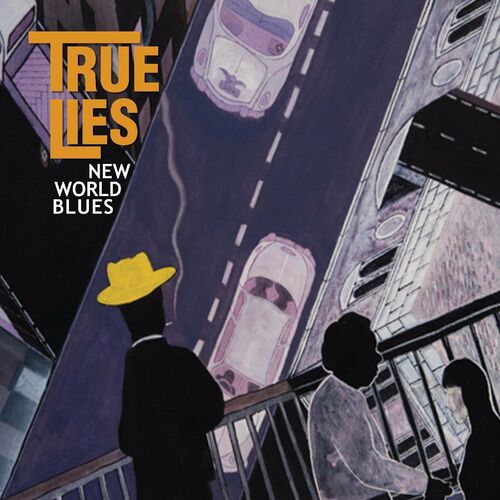 True Lies: albums, songs, playlists | Listen on Deezer