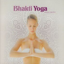 Artist picture of Bhakti Yoga