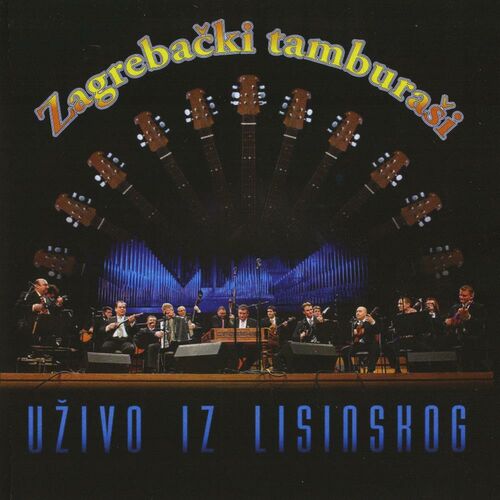 Zagrebacki tamburasi albums, songs, playlists Listen on Deezer