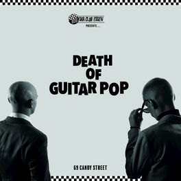 Death Of Guitar Pop