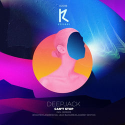 Deepjack - Can't Stop (Andrew Rai & Jean Bacarreza Rmx)