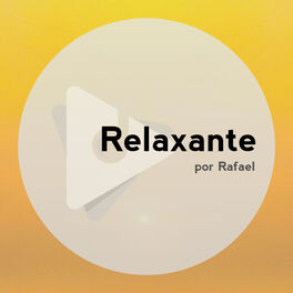 Artist picture of Relaxante: Por Rafael