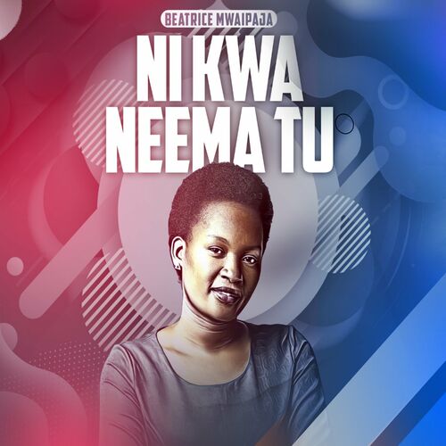 Beatrice Mwaipaja albums songs playlists Listen on Deezer