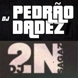 Artist picture of DJ Pedrão DaDez