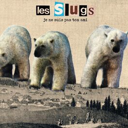 Artist picture of Les Slugs