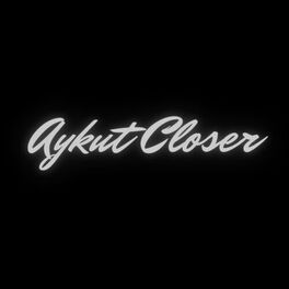 Aykut Closer