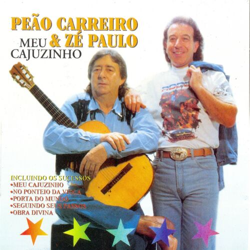 PEAO CARREIRO E ZÉ PAULO - Lirik, Playlist & Video