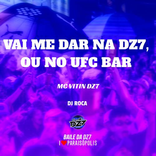 Taca Tudo na DZ7 – música e letra de DJ NpcSize, DJ BL