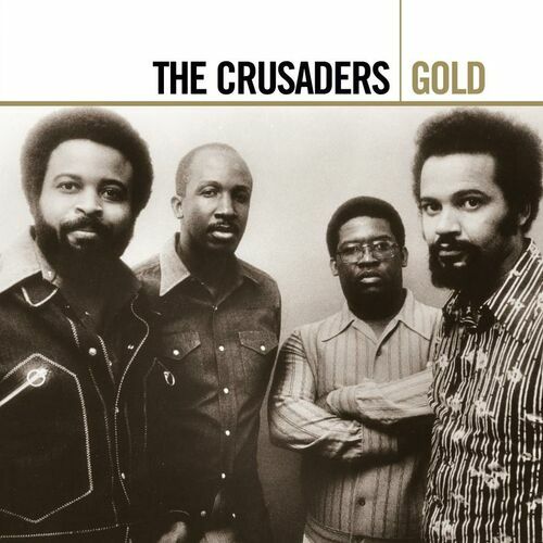 The Crusaders: Albums, Songs, Playlists | Listen On Deezer