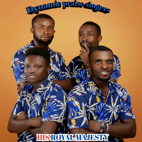 Dynamic Praise Singers albums, songs, playlists Listen on Deezer