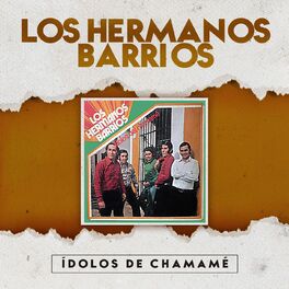 Artist picture of Los Hermanos Barrios