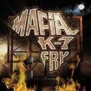 Mafia K\'1 Fry