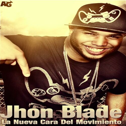 Jhon Blade: albums, songs, playlists