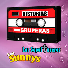 Los Sunnys Musica Letras Canciones Discos Escuchar En Deezer