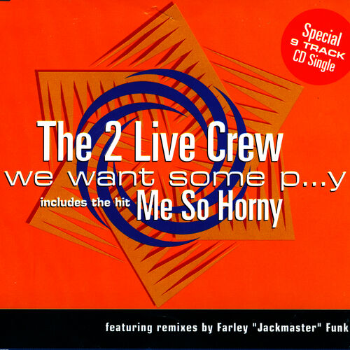 The 2 Live Crew Albums Songs Playlists Listen On Deezer