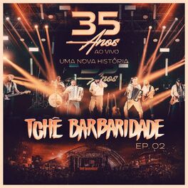 Tchê Barbaridade