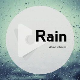 Artist picture of Rain Atmospheres