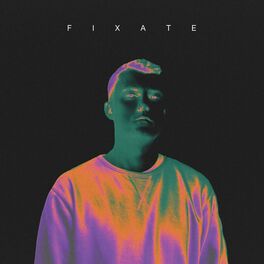 Artist picture of Fixate
