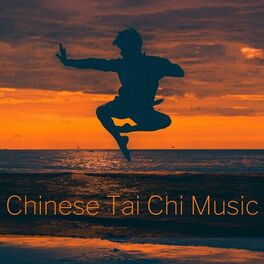 Tai Chi Chuan: música, letras, discos | Escuchar en Deezer