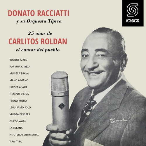 Donato Racciatti y Su Orquesta Típica: música, letras, canciones