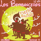 Los Bombanceros