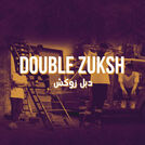 Double Zuksh