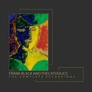 Frank Black and the Catholics