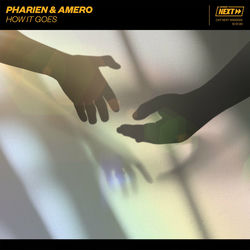 Pharien & Amero - How It Goes