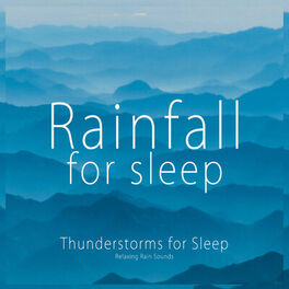 Artist picture of Rainfall For Sleep