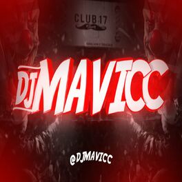 DJ MAVICC