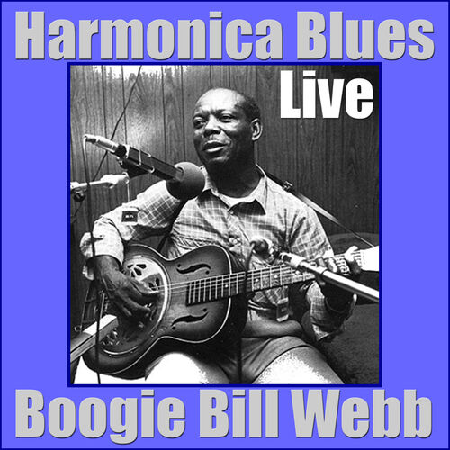 Boogie Bill Webb: albums, songs, playlists | Listen on Deezer