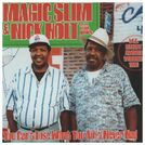 Magic Slim / Nick Holt / The Teardrops