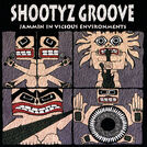 Shootyz Groove