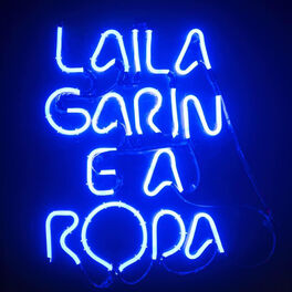 Artist picture of Laila Garin e A ROda