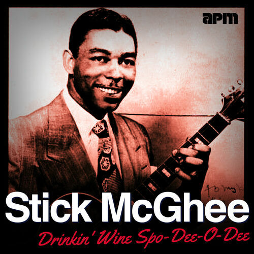Stick McGhee: albums, songs, playlists | Listen on Deezer