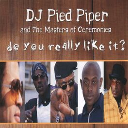 Artist picture of DJ Pied Piper & The Masters Of Ceremonies