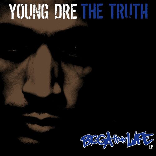 Young Dre The Truth: albums, songs, playlists | Listen on Deezer