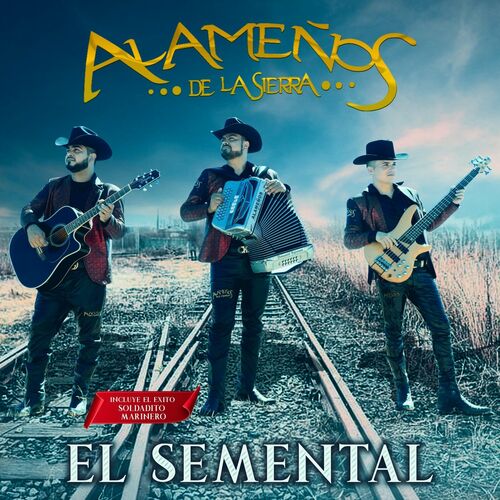 Alameños de la Sierra Escucha su música en Deezer Streaming de música