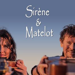 Artist picture of Sirène et Matelot