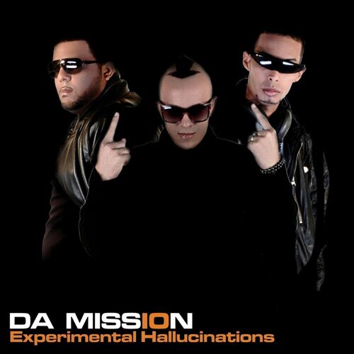 Da Mission: música, letras, canciones, discos | Escuchar en Deezer