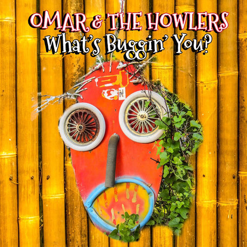 Omar and The Howlers albums, chansons, playlists À écouter sur Deezer