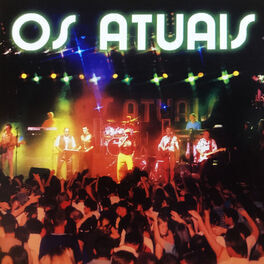 Os Atuais