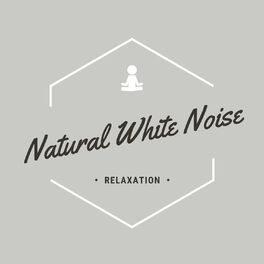 Natural White Noise Relaxation