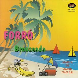 Artist picture of Forró Banana Bronzeada