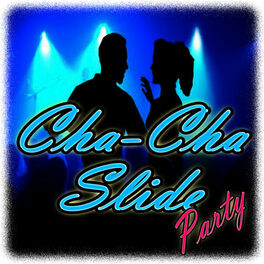 Cha Cha Slide Party Deezer