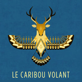 Artist picture of Le Caribou Volant