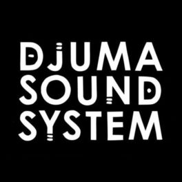 Djuma Soundsystem