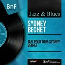 Sydney Bechet