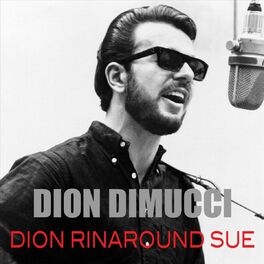 Artist picture of Dion Dimucci