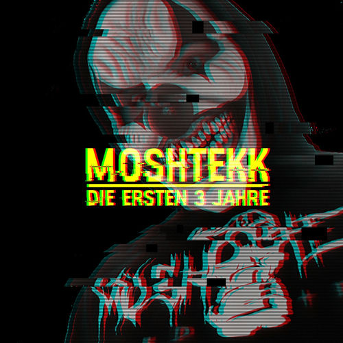 Musik von MoshTekk: Alben, Lieder, Songtexte | Auf Deezer hören